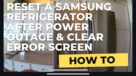 Restore circuit control to its original state. . How to reset a samsung refrigerator after a power outage